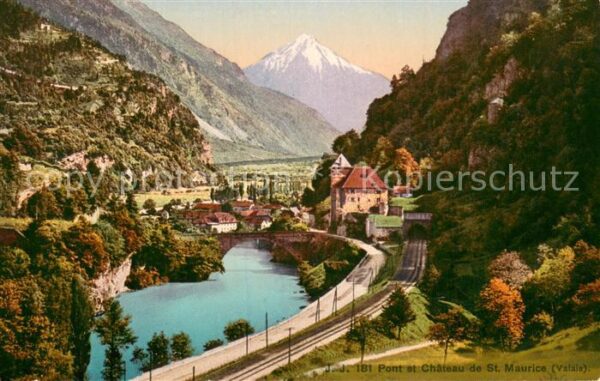 St Maurice  Valais VS Pont et Chateau de St Maurice
