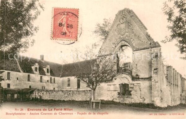 La Ferte-Milon 02 Bourgfontaine Ancien Couvent de Chartre