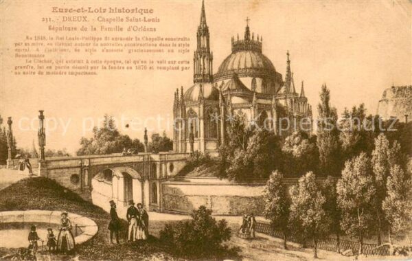 Dreux 28 Chapelle Saint Louis Eure et Loir histo