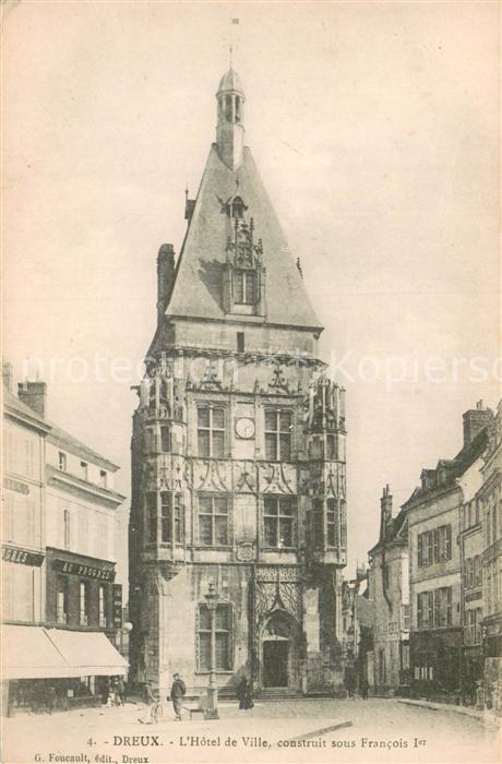 Dreux 28 Hôtel de Ville construit sous Francois