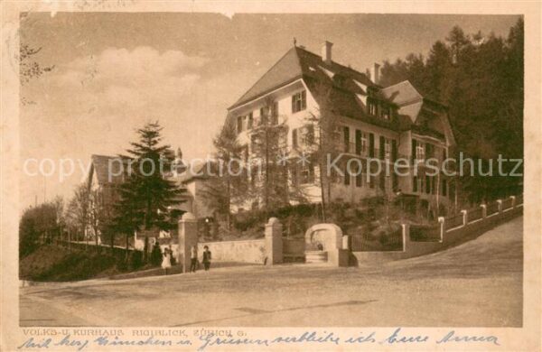 Zuerich ZH Volks und Kurhaus Rigiblick