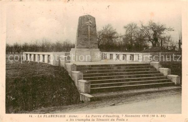 La Flamengrie 02 Aisne La Pierre d’Haudroy Ici triompha la Ten