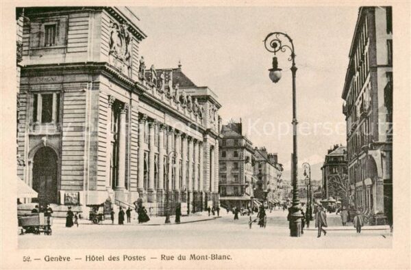Geneve GE Hotel des Postes Rue du Mont Blanc