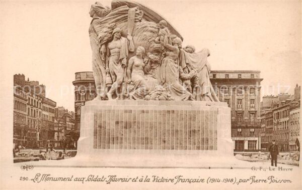 Le Havre Le Monument au Soldats havrais et a la