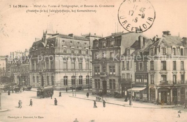 Le Mans Sarthe Hotel des Postes et Telegraphes et Bour