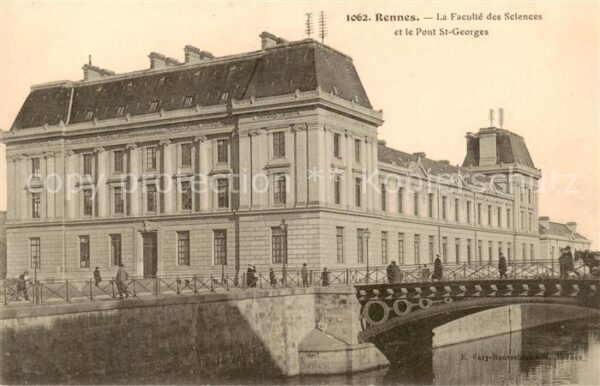 Rennes 35 La Faculté des Sciences et le Pont Sain