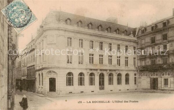La Rochelle 17 Hôtel des Postes
