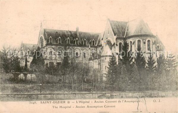 Saint-Dizier Haute-Marne Hôpital Ancien Couvent de l Assomption