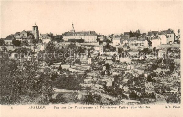 Avallon 89 Vue sur les Foudereaux et l’Ancienne Eg