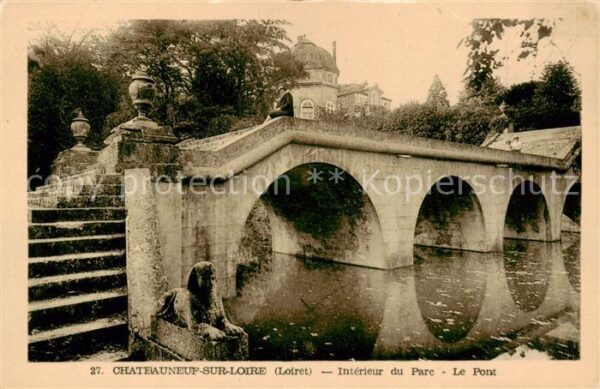Chateauneuf -sur-Loire 45 Loiret Interieur du Parc Le Pont