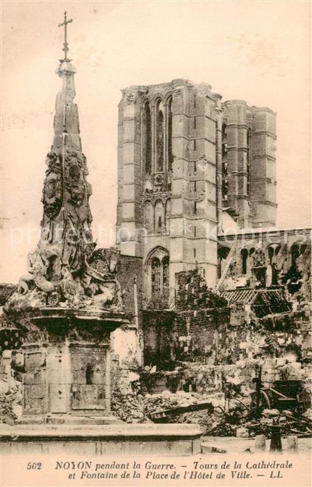 Noyon 60 pendant la Guerre Tours de la Cathedral