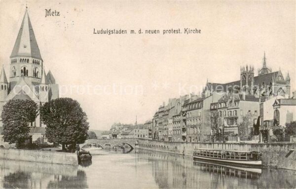 Metz  57 Moselle Ludwigstaden mit der neuen protest Kirc