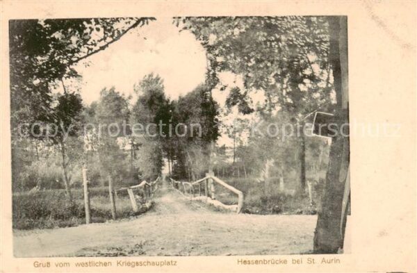 St Aurin Saint Aurin L Echelle-Saint-Aur Hessenbrücke Westlicher Kriegsschauplat