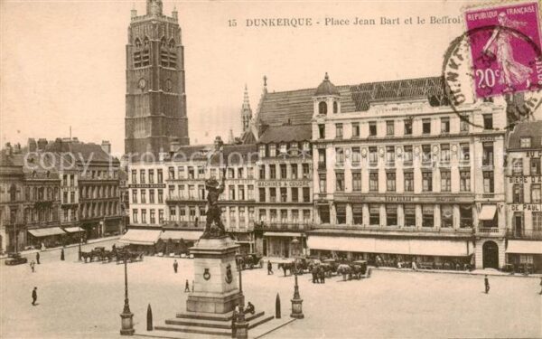 Dunkerque Duenkirchen Place Jean Bart et le Beffroi