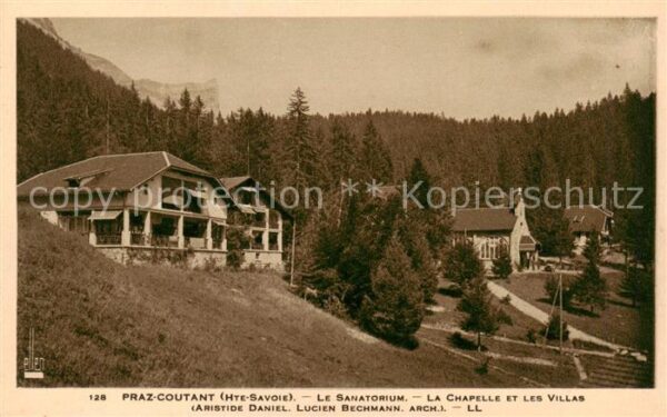 Coutant Praz Les 74 Haute-Savoie Le Sanatorium La Chapelle et les Villas