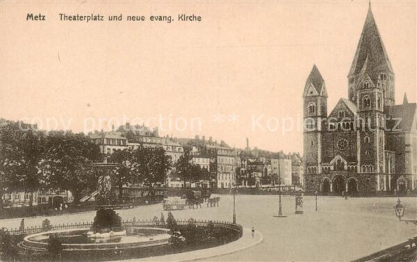 Metz  57 Moselle Theaterplatz und neue ev Kirche