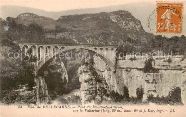 Bellegarde 01 Ain-sur-Valserine Pont du Moulin des Pierres sur la Valse