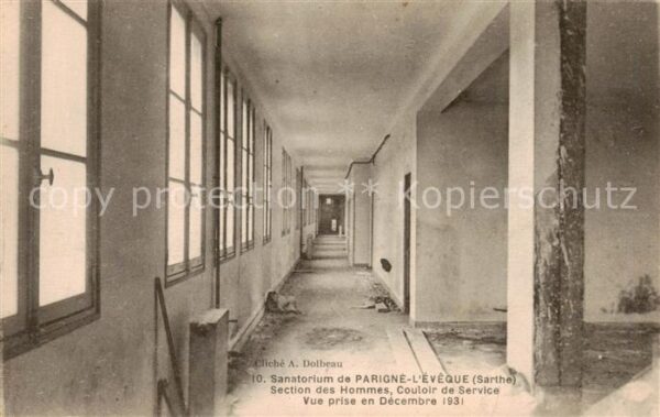 Parigne-l Eveque Sanatorium de Parigne Section des Homme