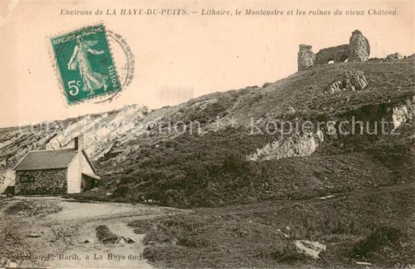 La Haye-du-Puits Lithaire le Monteastre et les ruines du