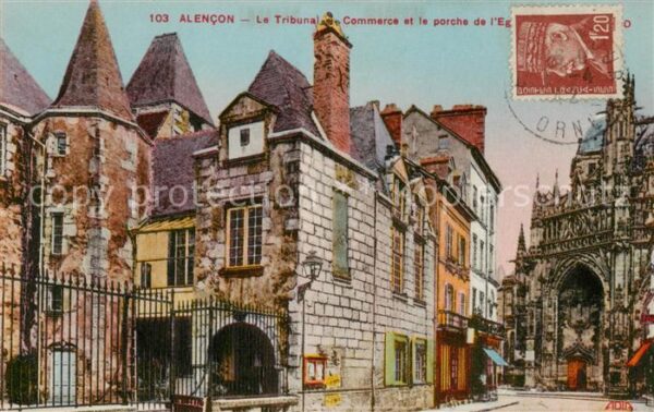 Alencon 61 Le Tribual Commerce et le porche de l'E