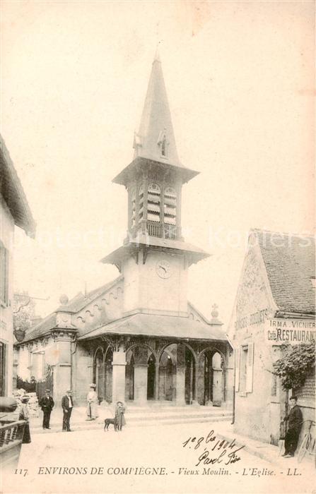 Compiegne 60 Vieux Moulin l'Eglise