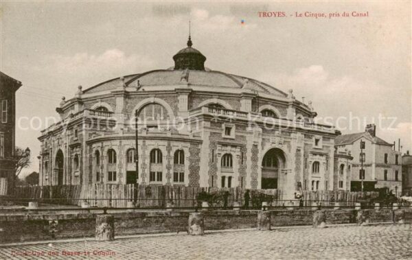 Troyes 10 Le Cirque pris du Canal