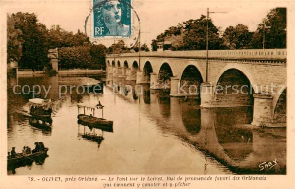 Olivet 45 Loiret pres Orleans Le Pont sur le Loiret But