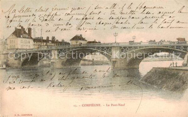 Compiegne 60 Le Pont Neuf