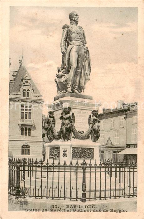 Bar-le-Duc 55 Statue du Marechal Oudinot duc de Reggi