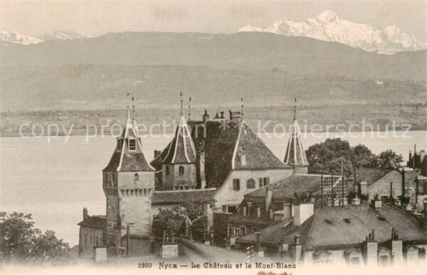 Nyon VD Le Chateau et le Mont Blanc