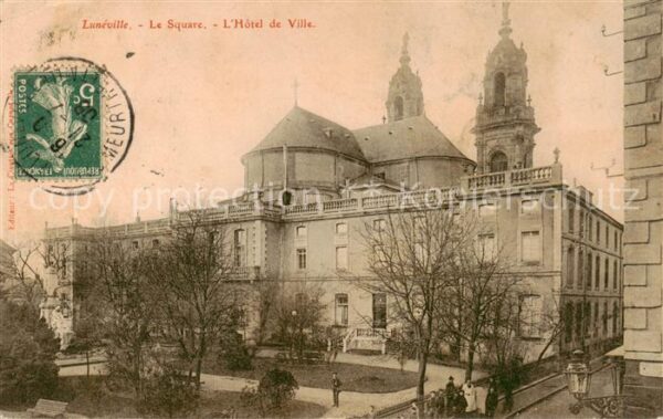 Luneville 54 Meurthe-et-Moselle Le Square L’Hotel de Ville