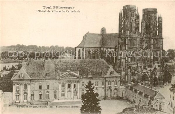 Toul 54 Hotel de Ville et la Cathedrale