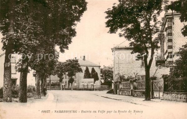 Sarrebourg Saarburg Lothringen Entree en Ville par la Route de Nancy