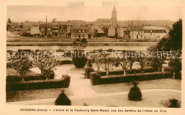 Soissons 02 Aisne et le Faubourg Saint Waast vus des Jard