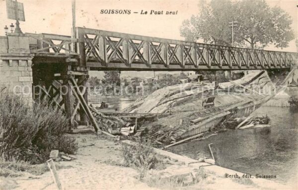 Soissons 02 Aisne Le Pont neuf