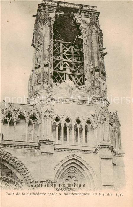 Soissons 02 Aisne Tour de la Cathedrale apres le Bombarde