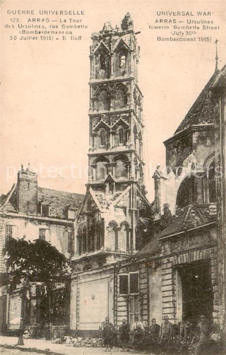 Arras  62 La Tour des Ursulines rue Gambetta Bomb