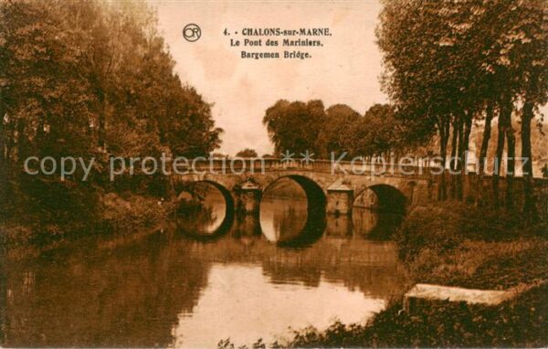 Chalons-sur-Marne 51 Le Pont des Mariniers