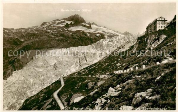 Furka 2431m UR Hotel Belvedere mit Rhonegletscher