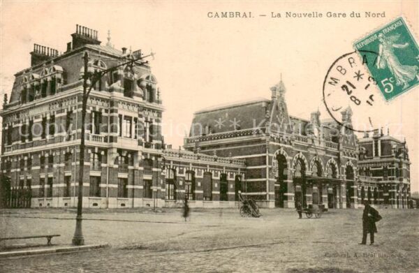 Cambrai 59 Nord La Nouvelle Gare du Nord