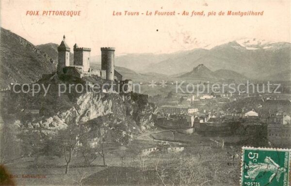 Foix 09 Ariege Les Tours Le Fourcat Au fond pic de Mon