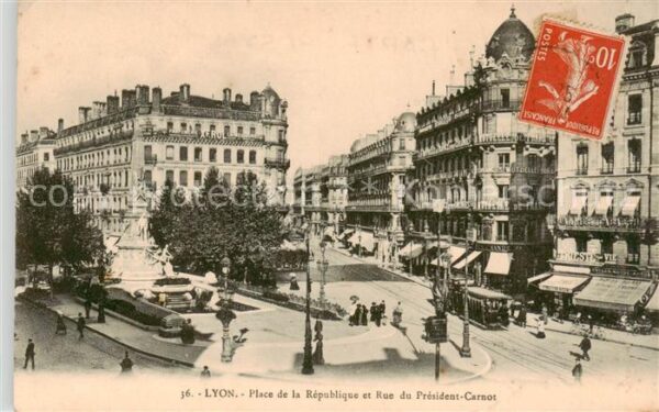 Lyon 69 Rhone Place de la Republique et Rue du Presid