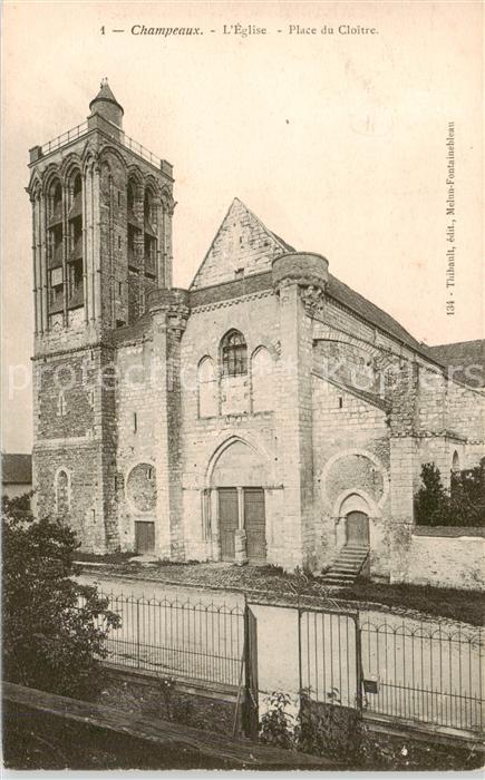 Champeaux  77 Seine-et-Marne Eglise Place du Cloître