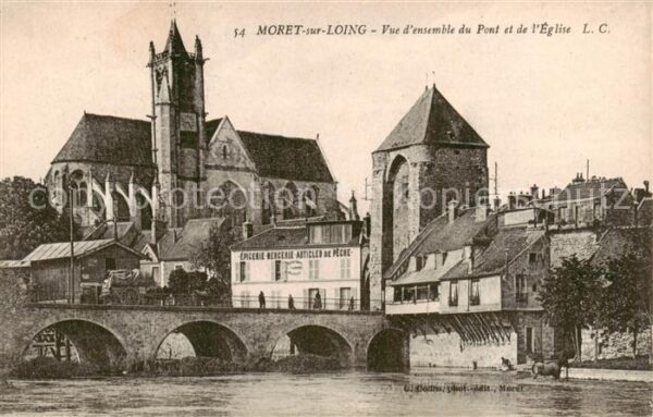 Moret-sur-Loing Vue d’ensemble du Pont et de l'Eglise