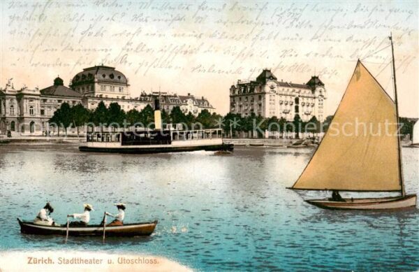 Zuerich ZH Stadttheater und Utoschloss