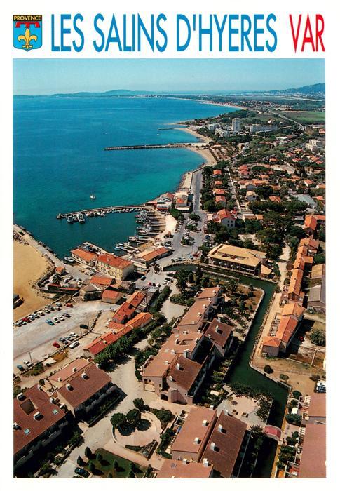 Hyeres-les-Palmiers 83 Var Les Salins d’Hyeres Var Port Pothuau Vu