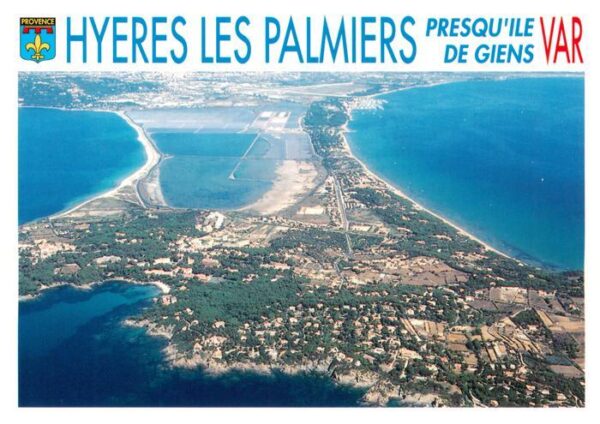 Hyeres-les-Palmiers 83 Var Presqu’ile de Giens Vue aerienne