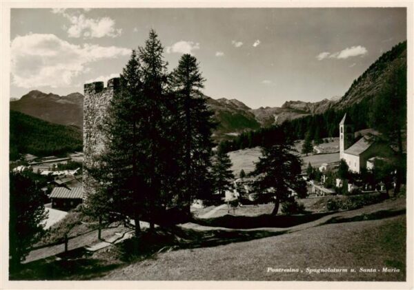 Pontresina Spagnolaturm und Santa Maria Kirche Alp