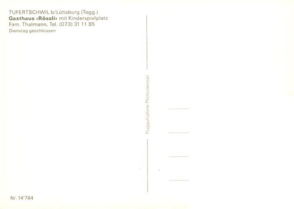 Tufertschwil Luetisburg Gasthaus Rössli Fliegeraufnahme – Bild 2
