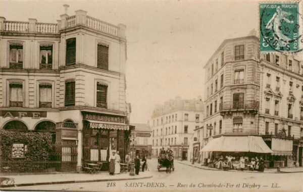 Saint-Denis  93 Seine Rues du Chemin de Fer et Dezobry